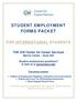 STUDENT EMPLOYMENT FORMS PACKET