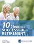 10 Steps to a SUCCESSFUL RETIREMENT. Chris O Dell. Compliments of
