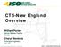 CTS-New England Overview