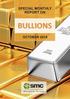 SPECIAL MONTHLY REPORT ON BULLIONS OCTOBER 2018