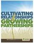 Cultivating. Relationships. first quarter 2013 quarterly report
