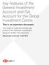 Key Features of the General Investment Account and ISA Account for the Global Investment Centre