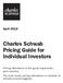 April 2019 Charles Schwab Pricing Guide for Individual Investors