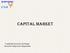 CAPITAL MARKET. Cambodia Securities Exchange Securities Depository Department