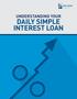 UNDERSTANDING YOUR DAILY SIMPLE INTEREST LOAN