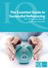The Essential Guide to Successful Refinancing The 4 industry secrets vital to refinance and save