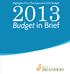 Highlights From The Approved 2013 Budget Budget in Brief