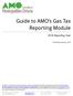 Guide to AMO s Gas Tax Reporting Module