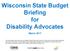 Wisconsin State Budget Briefing for Disability Advocates March 2017