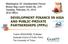 DEVELOPMENT FINANCE IN ASIA AND PUBLIC-PRIVATE PARTNERSHIPS (PPPs)