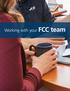 Working with your FCC team