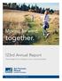 Moving forward, together. 123rd Annual Report. The strength of our company is you, our policyholders FINANCIAL S TATEMENTS