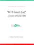 MTS Green Cap a complete clients' option