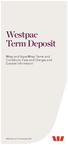 Term Deposit. Wrap and SuperWrap Terms and Conditions, Fees and Charges and General Information